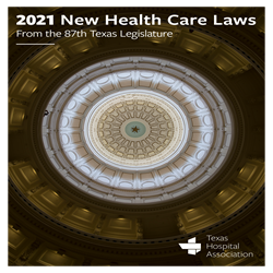 2021 New health Care Laws from the 87th Texas Legislature