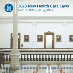 New Health Care Laws - 88th Texas Legislature
